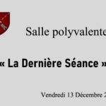 La dernière séance à la salle polyvalente